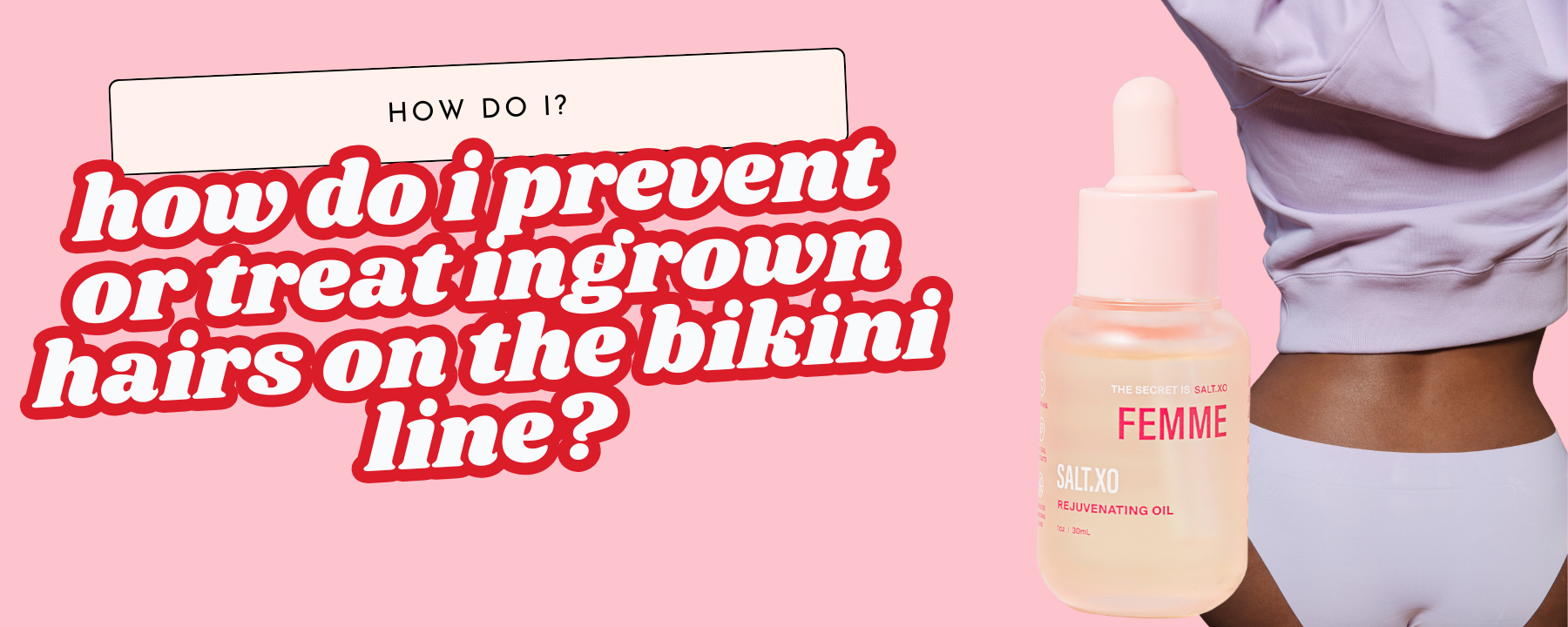 How Do I Prevent or Treat Ingrown Hairs on the Bikini Line?